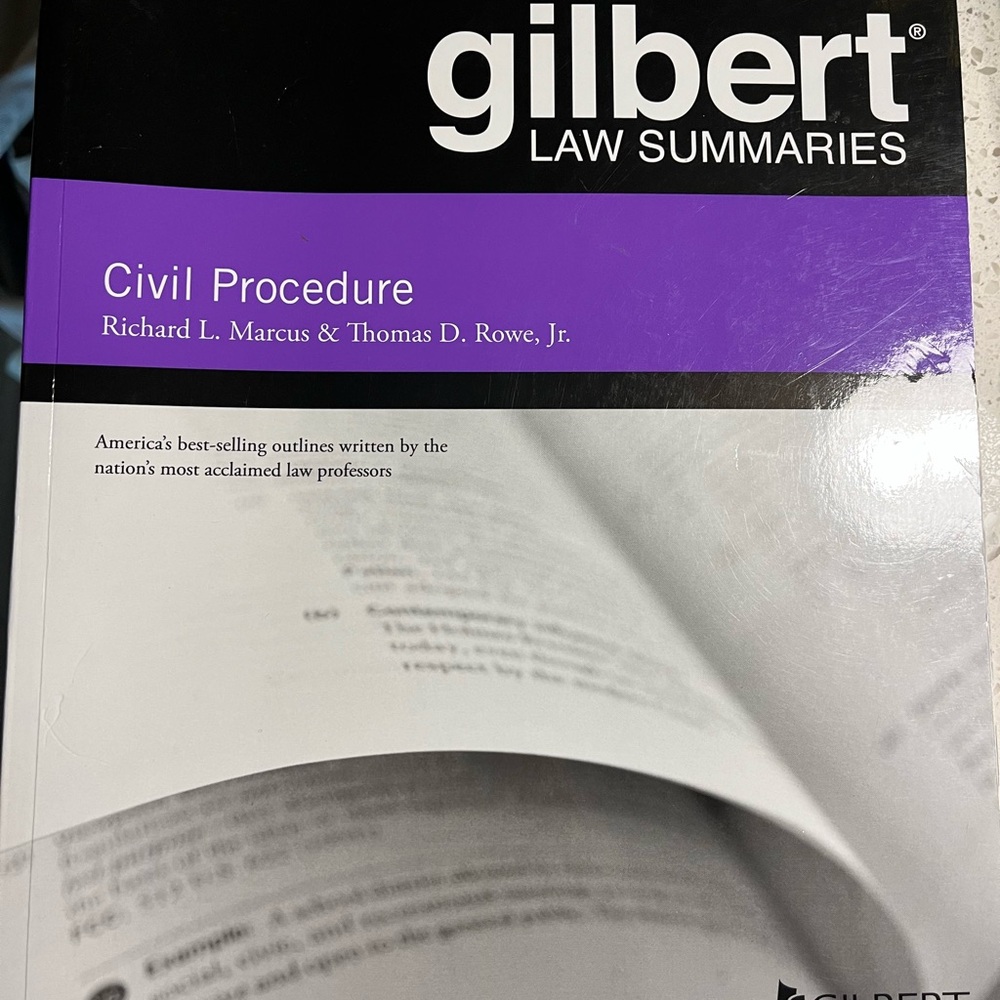 Gilbert Civil Procedure Outline